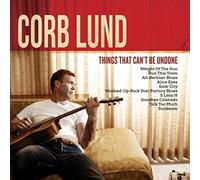 Corb Lund - Things That Can Be Done