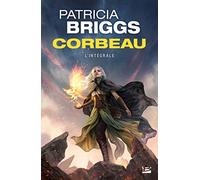Corbeau – L'Intégrale – Bragelonne