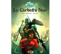 Corbeau Noir (Le) - Tome 1