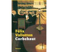 Corbehaut - Félix Vallotton - In Folio - Poche - Roman