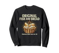 Corbeille à Pain et Poisson Foi Jesus Feeds The 5000 Sweatshirt