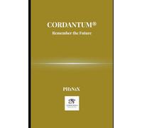 CORDANTUM®: Remember the Future