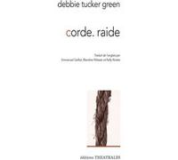 Corde. Raide Debbie Tucker Green (Auteur)