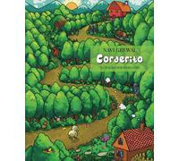 Corderito: Corderito: Coraje Y Astucia En La Gran Aventura De Corderito: Una Historia De Ingenio, Sabiduría Y El Viaje A La Casa De Los Abuelos