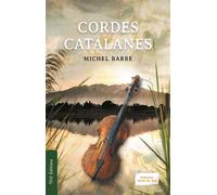 Cordes catalanes - Michel Barbe - T.d.o - broché - Roman