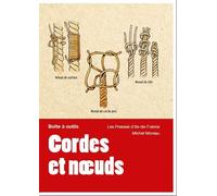 Cordes et noeuds - Michel Moreau - Presses D'ile-De-France - broché - Guide