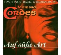Cordes,Marissa - Auf Süsse Art-das Bonustrac [Import]