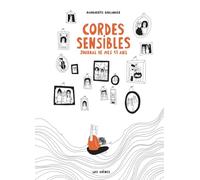 Cordes sensibles - Journal de mes 17 ans
