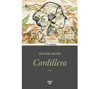 Cordillera Delphine Grouès (Auteur)
