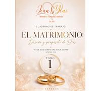 Cordón de Tres Dobleces - Tomo 1: La importancia del matrimonio