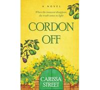 Cordon Off: When the innocent disappear, the truth comes to light