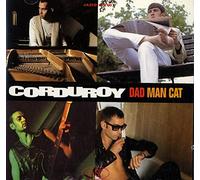Corduroy - Dad Man Cat