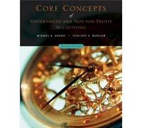 Core Concepts Of Government And Not-For-Profit Accounting