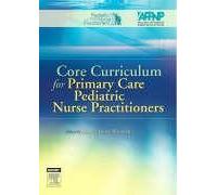 Core Curriculum For Primary Care Pediatric Nurse Practitioners