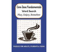 Core Java Fundamentals Word Search - Play, Enjoy, Remember: Word searches with easy to Read print about Core java fundamentals, Java Coding Syntax, ... Gift for vacations, Holidays and free times