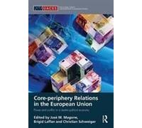 Core-Periphery Relations In The European Union