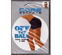 Core Secrets: Off the Ball - Legs, Glutes & Abs by Guthy-Renker