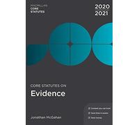 Core Statutes On Evidence 2020-21