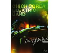Corea, Chick - Chick Corea Elektric Band Live At Montreux 2004