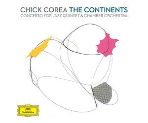 Corea, Chick - Corea: the Continents Concerto for Jazz Quintet & Chamber Orchestra (2 CD)