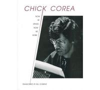 Corea Chick - Now He Sings, Now He So - Transcribed By Bill Dobbins - Piano