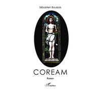 Sébastien Boussois – Coream – Roman – broché