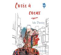 Corée a Coeur - La Corée d'Ida Daussy