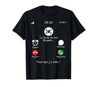 Corée du Sud Appelle et Je dois Aller a l'écran de Téléphone T-Shirt