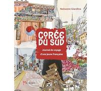 Corée du Sud: Journal de voyage d'une jeune Française