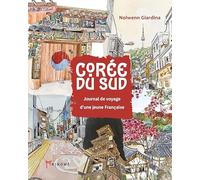 Corée du Sud - Journal de voyage d'une jeune Française