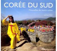 Corée du Sud : Nouvelles du matin calme