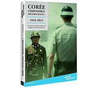 Corée : L'impossible réunification ? 1910-2013 DVD