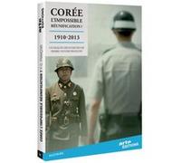 Corée : L'impossible réunification ? 1910-2013 DVD E