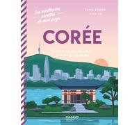 Corée Plats incontournables et voyage culinaire - Luna Kyung - Mango - relié - Guide