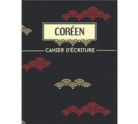 Coréen - Cahier d'Ecriture avec papier quadrillé Hangeul (Wongoji) - 112 pages format A4 NLFBP Editions (Auteur)