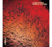 Corella A Beautiful World to Lose (Vinyl) 12" Album (PRESALE 18/09/2026)