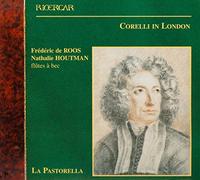 Corelli, A. - Corelli in London/Sonatas & Concerti Grossi [Import]