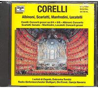 Corelli / Albinoni / Scarlatti / Manfredini / Locatelli: Concerti grossi op.6/4; Concerto