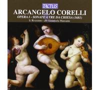 Corelli Arcangello : Op. I - Sonate a Trè (1681)
