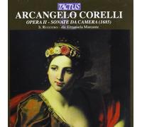 Corelli Arcangello : Sonate Da Camera (1685) Op.II