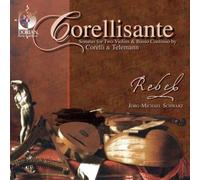Corelli Arcangelo – Corellisante: Sonatas For Two Violi – Import (Rebel)