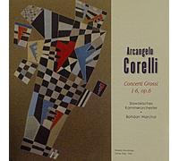 Corelli - Concerti Grossi 1-6 OP.6