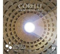 Genesis Baroque - Corelli Concerti Grossi Opus 6 [Import]
