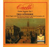 Violin Sonatas, Op. 5/Trio Sonnerie
