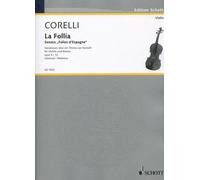 Corelli: Sonata "La Folia" Op. 5/12 for Violin & Piano (or 2 Violins)