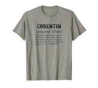 CORENTIN Prénom Définition | Synonyme Dieu - Drôle Humour T-Shirt, Homme, Ardoise, S