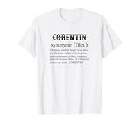 CORENTIN Prénom Définition | Synonyme Dieu - Drôle Humour T-Shirt, Homme, Blanc, S