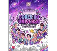 CORES DO UNIVERSO: O LIVRO DE COLORIR OFICIAL DO ARMY