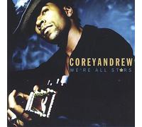 Corey Andrew - We're All Stars