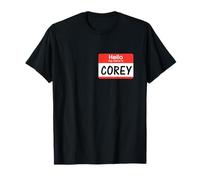 Corey Étiquette de nom pour bénévolat Événement Emploi École Travail T-Shirt